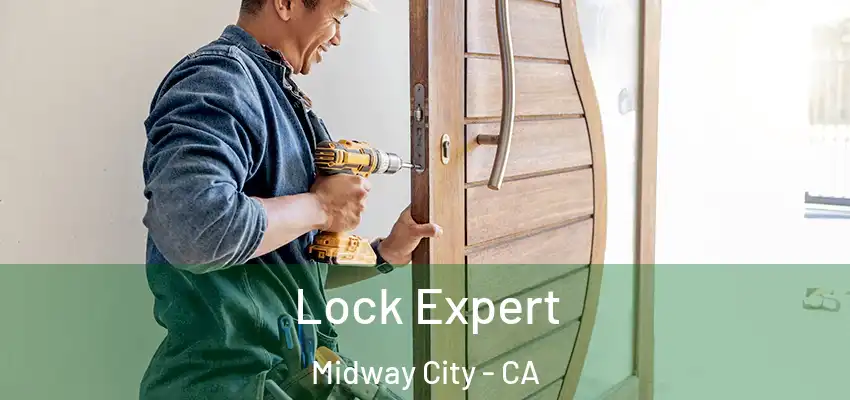  Lock Expert Midway City - CA